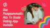 Tips to use Programmatic Ads in Scaling Dating App Installs