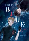 Novel : Shadows of Blue Goodbyes