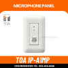 TOA IP-A1MP - Microphone Panel