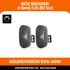 SOUNDVISION SVS-42W ตู้ลำโพงติดผนัง ขนาด 4 นิ้ว 2 ทาง 80 วัตต์ โวลท์ไลน์ 70/100V