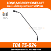 TOA TS-924 Long Microphone Unit ก้านไมค์ประชุม ความยาว 62 ซม. (TS-821, TS-822, TS-921, TS-922)