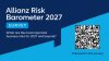 อลิอันซ์ ชวนภาคธุรกิจไทยร่วมชี้ความเสี่ยงปี 2570 ผ่าน Allianz Risk Barometer 2027