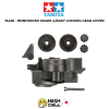 TAMIYA 15438 - REINFORCED GEARS w/EASY LOCKING GEAR COVER