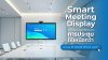 Smart Meeting All-in-One Solution_smart_meeting_display_ฟังก์ชันอัจฉริยะที่ยกระดับการประชุมให้เหนือกว่า_All-in-one-solution_smart-meeting-solution