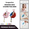 Fungoofun Banana Bag Charm F553 Mini พวงกุญแจกระเป๋าจิ๋วดีไซน์ทรงกล้วยสุดชิค
