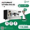ชุดจับคู่สุดคุ้ม Futurmat Ottima Evo 2G (ดีไซน์ใหม่) + เครื่องบดออโต้ DEC 600 AD