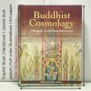 Buddhist Cosmology The Study of a Burmese Manuscript [HB - English book/2016]