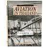 History of Aviation in Thailand Hardcover – January 1, 1987