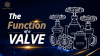 The function of a valve The function of a valve