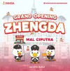 Grand Opening Outlet ZHENGDA Mal Ciputra