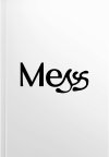 Mess