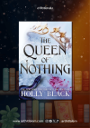 The Queen of Nothing ราชินีไร้บัลลังก์