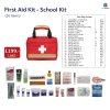FIRST AID KITS - SCHOOL KITS ( 26 ITEMS ) ( RED )