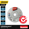 ใบตัดสแตนเลส 4" MAKITA รุ่น D-77148