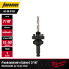 ก้านต่อดอกเจาะโฮลซอว์ 7/16" MILWAUKEE รุ่น 49-56-9100 ( ใช้กับดอกโฮลซอว์ 32-52 มม.)