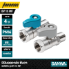 มินิบอลวาล์ว 1/2 นิ้ว 4 หุน SANWA รุ่น BV 15 MF