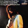 [ แผ่นเสียง Vinyl LP ] Artist : Eric Clapton And The Yardbirds With Sonny Boy Williamson Album : Eric Clapton And The Yardbirds With Sonny Boy Williamson