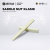 ARTISAN Saddle Nut Gitar Klasik 1 Set Original