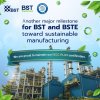 Another important step for BST and BSTE towards sustainable manufacturing. Another important step for BST and BSTE towards sustainable manufacturing.