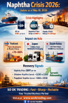 “Energy Pulse 2026: Naphtha Recovery – Positive Signals from the Global Energy Crisis Toward a New Market Balance” Article by SO OK TRADING | May 18, 2026