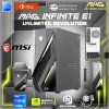 MSI Desktop Gaming MAG Infinite E1 MSI Desktop Gaming MAG Infinite E1