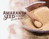 Amaranth Seeds Nutrition Facts & Healthy Benefits Amaranth Seeds Nutrition Facts & Healthy Benefits
