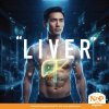 Healthy Liver, Healthy Life  เพราะสุขภาพตับคือรากฐานของชีวิตที่ดีอย่างแท้จริง