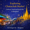 Chatuchak Market culture and local life in Bangkok