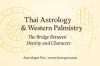 Thai Astrology and Western Palmistry