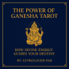 The Power of Ganesha Tarot Reading by Astrologer Par The Power of Ganesha Tarot Reading by Astrologer Par