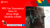 PPC For Insurance PPC For Insurance