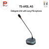 TOA : TS-692L Delegate Unit with Long Microphone