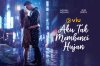 Aku Tak Membenci Hujan: Stream Now! Aku Tak Membenci Hujan: Stream Now!