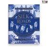 เส้นทางสายไหม (The Silk Roads: A New History of the World)