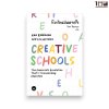 โรงเรียนบันดาลใจ (Creative Schools)