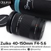 Zuiko 40-150mm F4-5.6