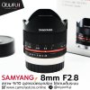 Samyang 8mm F2.8