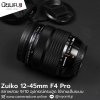 Zuiko 12-45mm F4 Pro