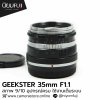 GEEKSTER 35mm F1.1