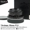 7Artisan 35mm F1.2