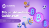 Bitcoin Advertising Guide 2026 Bitcoin Advertising Guide 2026