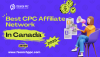 The best CPC affiliate Networks in Canada for 2025