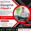 CompTIA Cloud+ ตารางวันที่ 23-27 Dec24 มาพร้อมโปรโมชั่นพิเศษสุดคุ้ม!! CompTIA Cloud+ ตารางวันที่ 23-27 Dec24 มาพร้อมโปรโมชั่นพิเศษสุดคุ้ม!!