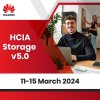HCIA-Storage v5.0 (11-15 March 2024)