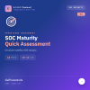 SOC Maturity Assessment SOC Maturity Assessment