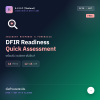 DFIR Readiness Assessment DFIR Readiness Assessment