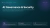 AI Governance &amp; Security