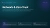 Network & Zero Trust Network & Zero Trust