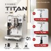 โปรโมชั่นชุดเครื่องชงกาแฟ Cosmo Titan - Matt White