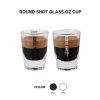 Round Shot Glass/OZ Cup